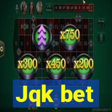 Jqk bet